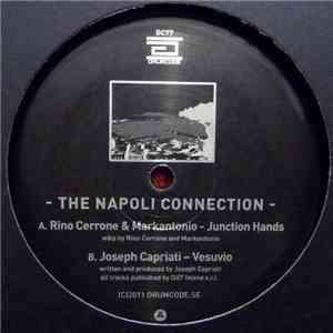 Rino Cerrone & Markantonio / Joseph Capriati - The Napoli Connection download free Rino Cerrone & Markantonio / Joseph Capriati - The Napoli Connection download mp3 flac