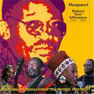 Robert Doc Mthalane - Respect download mp3 flac
