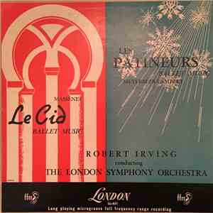 Robert Irving  conducting The London Symphony Orchestra - Le Cid / Les Patineurs download free