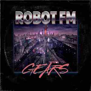 Robot FM - Gears LP download free