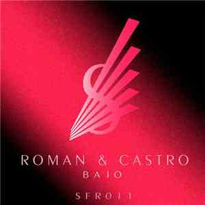 Roman & Castro - Bajo download free