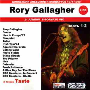 Rory Gallagher а также Taste  - Rory Gallagher часть 1-2 download free