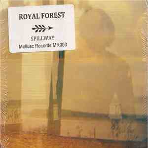 Royal Forest - Spillway download mp3 flac