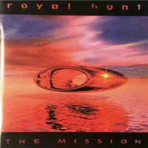 Royal Hunt - The Mission download mp3 flac