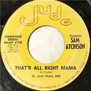 Sam Atchison - That's All Right Mama download mp3 flac