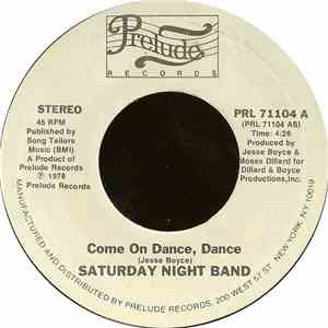Saturday Night Band - Come On Dance, Dance download free