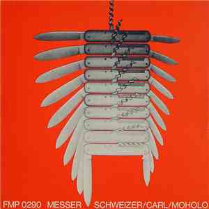 Schweizer / Carl / Moholo - Messer download mp3 flac