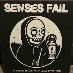 Senses Fail - If There Is Light, It Will Find You download mp3 flac