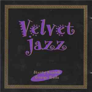 Sharny Russell, George Golla - Velvet Jazz download free