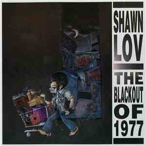 Shawn Lov - The Blackout Of 1977 download mp3 flac