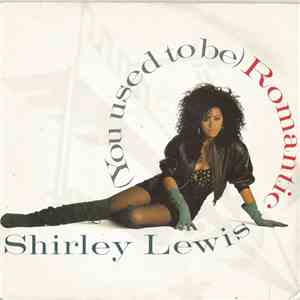 Shirley Lewis - (You Used To Be) Romantic download mp3 flac