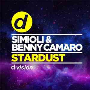Simioli & Benny Camaro - Stardust download mp3 flac
