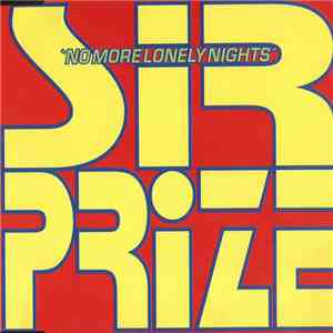 Sir Prize - No More Lonely Nights download mp3 flac