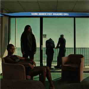 Skunk Anansie - Post Orgasmic Chill download free Skunk Anansie - Post Orgasmic Chill download mp3 flac