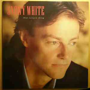 Snowy White - That Certain Thing download free