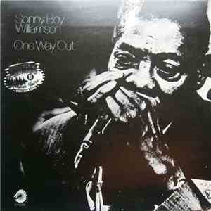 Sonny Boy Williamson  - One Way Out download free