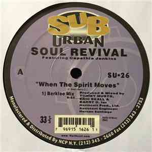 Soul Revival Featuring Capathia Jenkins - When The Spirit Moves download mp3 flac