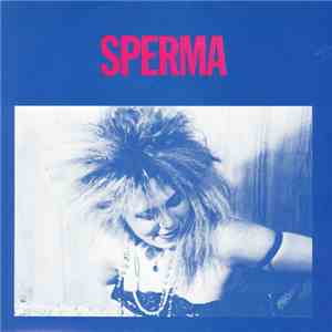 Sperma - Sperma download free Sperma - Sperma download mp3 flac