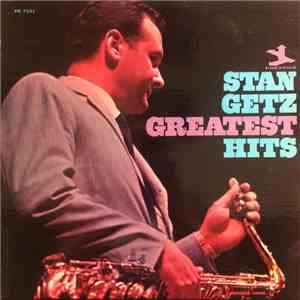 Stan Getz - Greatest Hits download mp3 flac