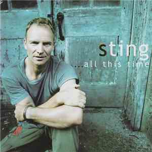 Sting - ...All This Time download free Sting - ...All This Time download mp3 flac