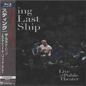 Sting - The Last Ship - Live At The Public Theater download mp3 flac