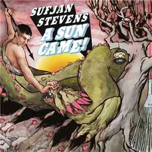 Sufjan Stevens - A Sun Came! download free