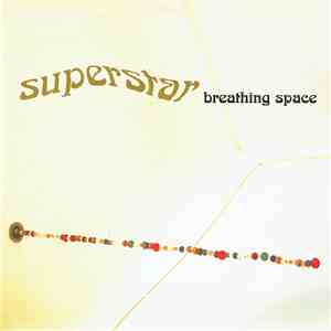 Superstar - Breathing Space download free Superstar - Breathing Space download mp3 flac