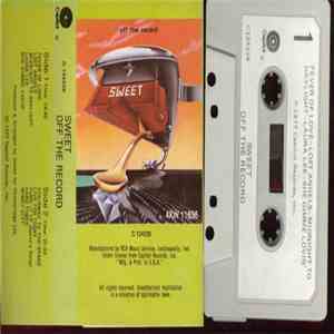 Sweet - Off The Record download free
