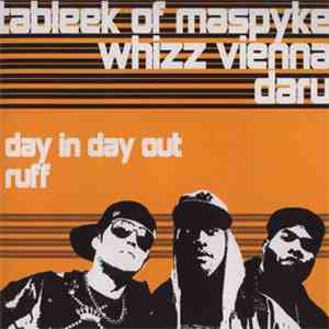 Tableek, Whizz Vienna & Daru - Day In Day Out / Ruff download free
