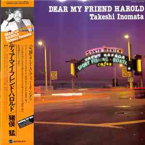 Takeshi Inomata - Dear My Friend Harold download free