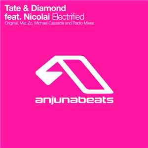 Tate & Diamond feat. Nicolai - Electrified download free Tate & Diamond feat. Nicolai - Electrified download mp3 flac