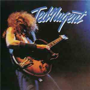 Ted Nugent - Ted Nugent download mp3 flac