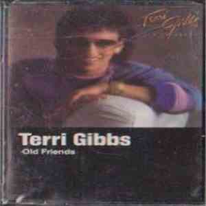 Terri Gibbs - Old Friends download mp3 flac