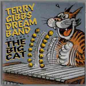 Terry Gibbs Dream Band - The Big Cat (Volume 5) download mp3 flac