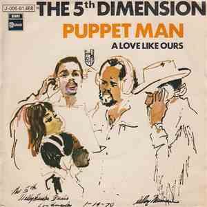The 5th Dimension - Puppet Man / A Love Like Ours download mp3 flac