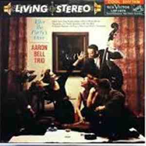 The Aaron Bell Trio - After The Party's Over download mp3 flac