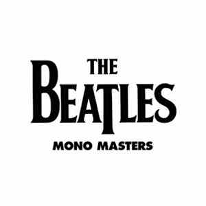 The Beatles - Mono Masters download mp3 flac
