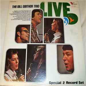 The Bill Gaither Trio - Live download free