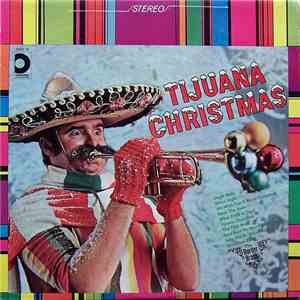 The Border Brass - Tijuana Christmas download mp3 flac