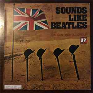 The Continental Group - Sounds Like Beatles Vol. 1 download mp3 flac