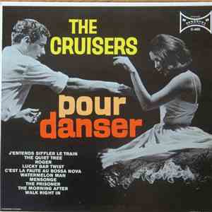 The Cruisers - Pour Danser download mp3 flac