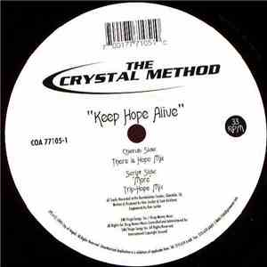 The Crystal Method - Keep Hope Alive download free
