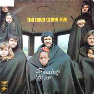 The Dave Clark Five - If Somebody Loves You download mp3 flac