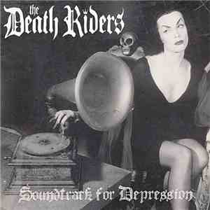 The Death Riders - Soundtrack For Depression download free