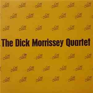 The Dick Morrissey Quartet - Love Dance download mp3 flac