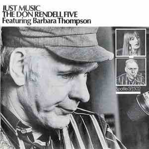 The Don Rendell Five Featuring Barbara Thompson - Just Music download mp3 flac