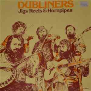 The Dubliners - Jigs Reels & Hornpipes download free