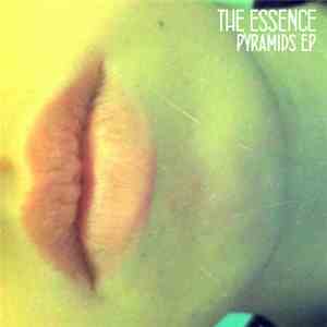 The Essence  - Pyramids EP download free