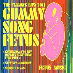 The Flaming Lips - Gummy Song Fetus download free The Flaming Lips - Gummy Song Fetus download mp3 flac