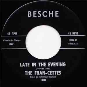 The Fran-Cettes - Late In The Evening download free